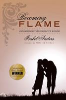   Becoming Flame