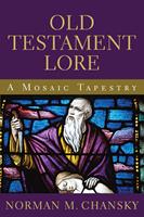   Old Testament Lore