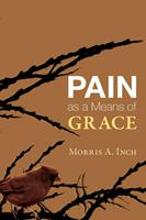   Pain as a Means of Grace