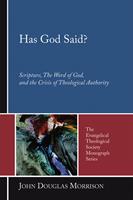   Has God Said?