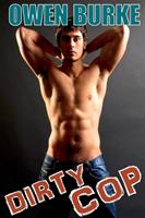 Dirty Cop (M/m Gay First Time Sex)