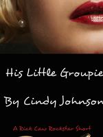   His Little Groupie