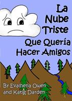   La Nube Triste Que Queria Hacer Amigos