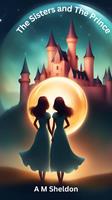 The Sisters and The Prince