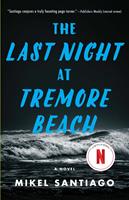   The Last Night at Tremore Beach