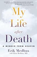   My Life After Death