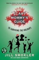   Scary Mommy's Guide to Surviving the Holidays
