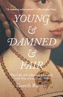   Young and Damned and Fair