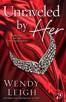   Unraveled by Her