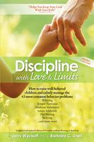   Discipline With Love & Limits