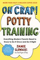   Oh Crap! Potty Training