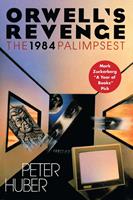   Orwell's Revenge