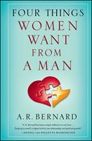   Four Things Women Want from a Man