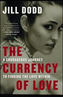   The Currency of Love
