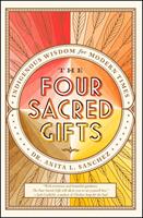   The Four Sacred Gifts