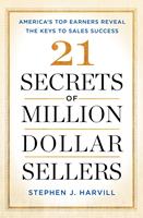   21 Secrets of Million-Dollar Sellers