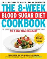   The 8-Week Blood Sugar Diet Cookbook