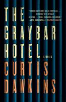   The Graybar Hotel
