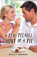   A Few Pecans Short of a Pie