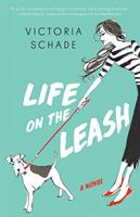   Life on the Leash
