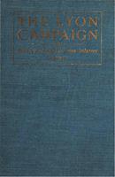   The Lyon Campaign In Missouri In 1861, Being A History Of The First Iowa Infantry