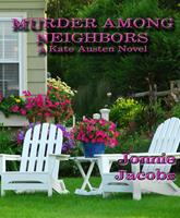   Murder Among Neighbors