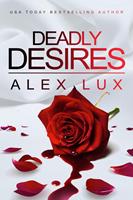   Deadly Desires