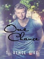   One Chance (part 1)
