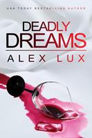   Deadly Dreams