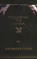   Following the Guidon