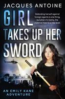   Girl Takes Up Her Sword