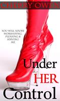   Under Her Control