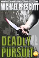   Deadly Pursuit