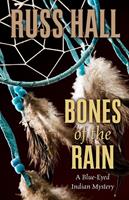   Bones of the Rain