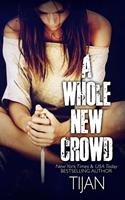   A Whole New Crowd