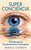   Super Conciencia