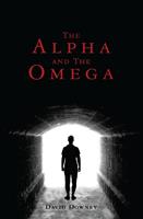   The Alpha and the Omega