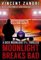   Moonlight Breaks Bad