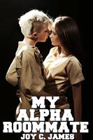   My Alpha Roommate