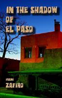   In the Shadow of El Paso
