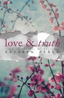   Love and Truth