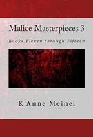   Malice Masterpieces 3