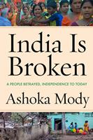   India Is Broken
