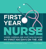   First Year Nurse