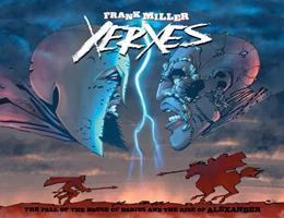   Xerxes: The Fall of the House of Darius and the Rise of Alexander