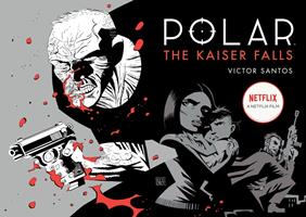   Polar Volume 4: The Kaiser Falls
