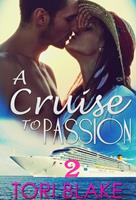   A Cruise To Passion 2
