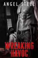   Wreaking Havoc