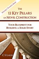   The 12 Key Pillars of Novel Construction