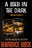   A Stab in the Dark